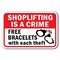 Signmission Shoplifting Is Crime Free Bracelets w/ Each Theft 12inx18in Heavy Gauge, A-1218 Shoplifting - S Is C A-1218 Shoplifting  - S Is A C - alternate 1